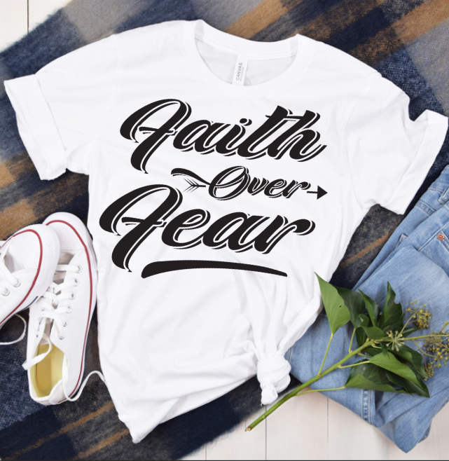 Faith Over Fear Tee