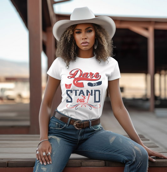 Dare to Stand Out Tee